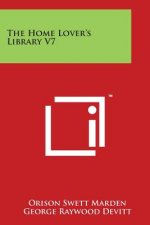 The Home Lover's Library V7