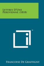 Lettres D'Une Peruvienne (1818)
