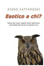 Esotico a chi?: 