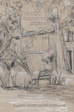 Lost Years, A Young Woman's Journey