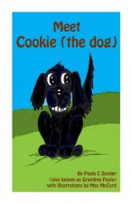 Meet Cookie (the dog): Illustrated song & Picturebook