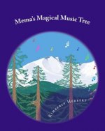 Mema's Magical Music Tree