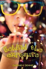 Behind the exposure