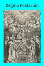 Regina Poetarum: Our Lady's Anthology