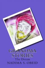Grandma Stories: A Children's Story Book