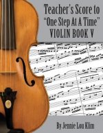 One Step At A Time: The Teacher's Score, Violin V