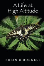 A Life At High Altitude