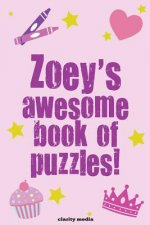 Zoey's Awesome Book Of Puzzles