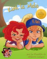 Kiwi la Mala: Celebrando el Poder de la Amistad