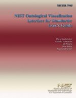 Nistir 7945: NIST Ontological Visualization Interface for Standards: User's Guide