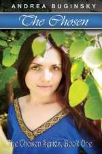 The Chosen: The Chosen Series, Book One