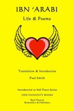 Ibn 'Arabi: Life & Poems