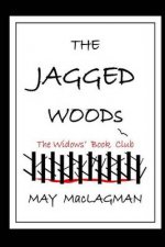 The Jagged Woods: The Widows' Book Club