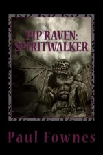 Pip Raven: Spiritwalker