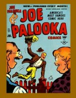 Joe Palooka Comics Vol. 2 #11: America's Favorite Boxer - In the Army!