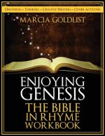 Enjoying Genesis: The Bible in Rhyme Workbook