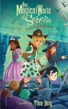 The Magical World of Sebella: Legend of Halloween