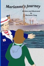 Marianne's Journey: Volume 3 of the Marianne Grows Up series