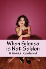 When Silence is Not Golden