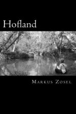 Hofland: Eine Erzählung