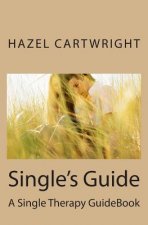 Single's Guide: Single Therapy
