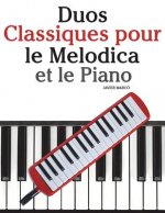 Duos Classiques Pour Le Melodica Et Le Piano: Pi