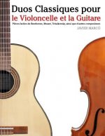 Duos Classiques Pour Le Violoncelle Et La Guitare: Pi