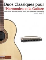 Duos Classiques Pour l'Harmonica Et La Guitare: Pi