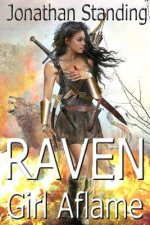 Raven: Girl Aflame