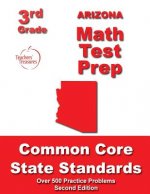 Arizona 3rd Grade Math Test Prep: Common Core State Standards
