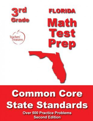 Florida 3rd Grade Math Test Prep: Common Core State Standards