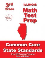 Illinois 3rd Grade Math Test Prep: Common Core State Standards