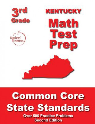 Kentucky 3rd Grade Math Test Prep: Common Core State Standards