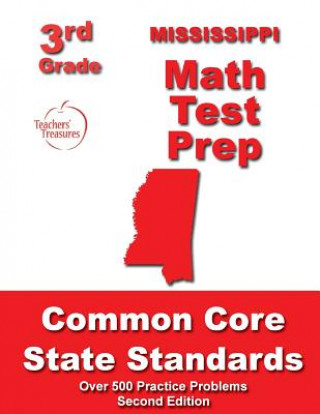 Mississippi 3rd Grade Math Test Prep: Common Core State Standards