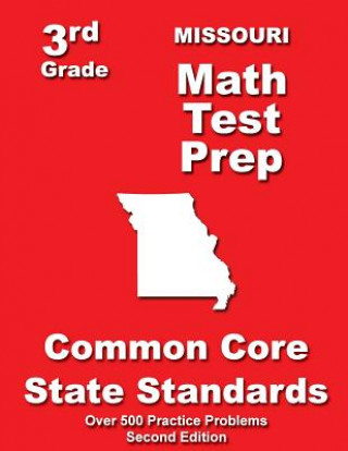 Missouri 3rd Grade Math Test Prep: Common Core State Standards