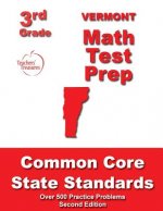Vermont 3rd Grade Math Test Prep: Common Core State Standards