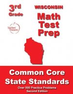 Wisconsin 3rd Grade Math Test Prep: Common Core State Standards