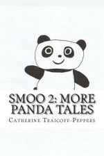 Smoo 2: More Panda Tales