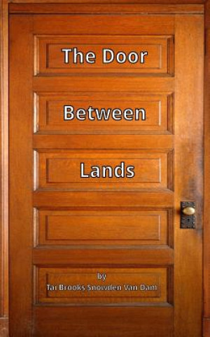 The Door Between Lands