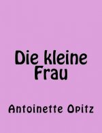 Die kleine Frau