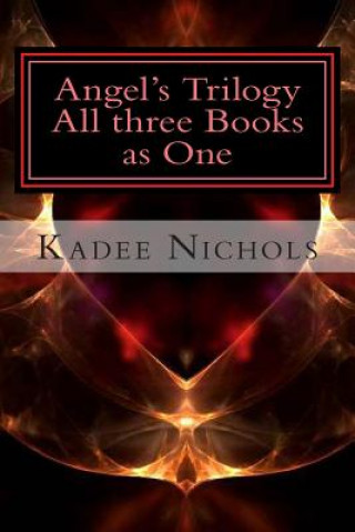 Angel's Trilogy