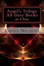 Angel's Trilogy