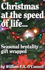 Christmas at the speed of life...: Season brutality - gift wrapped