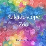 Kaleidoscope Zoo: A story to be seen