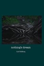 nothing's dream
