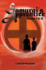Samurai's Apprentice: Books 1 & 2: Samurai's Apprentice & Ninja's Apprentice