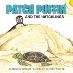 Patch Puffin and the Hatchlings