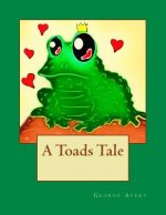 A Toads Tale