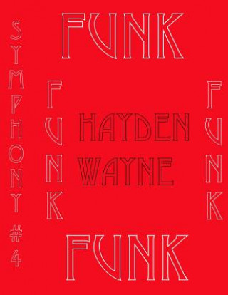 Symphony #4-FUNK