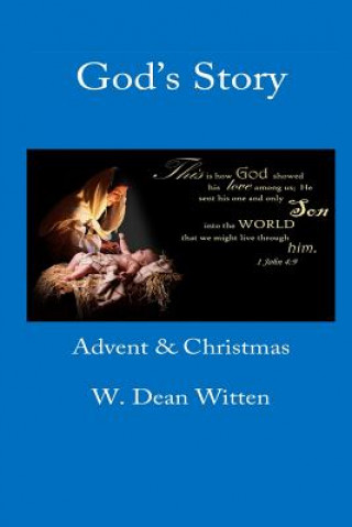 God's Story: Advent & Christmas